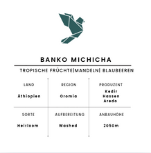 Lade das Bild in den Galerie-Viewer, Banko Michicha | Äthiopien
